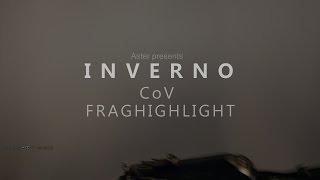 INVERNO CoV FRAG Highlight by Aster