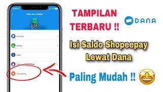 Cara Mengisi Saldo Shopeepay Lewat Dana