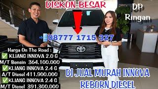 INNOVA REBORN DIESEL 2024 DI JUAL HARGA MURAH HANYA DI DEALER TOYOTA AUTO2000 RADIO DALAM JAKARTA