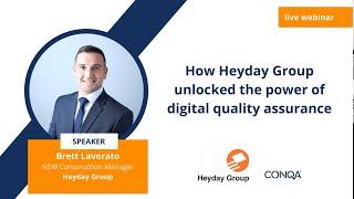 How Heyday Group unlocked the power of digital quality assurance