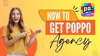 How To Get Poppo Live Agency