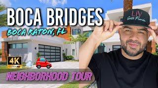 Boca Bridges | Best New Luxury Neighborhood in Boca Raton?