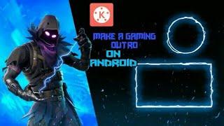 How To Make Animated Gaming Outro On Android!