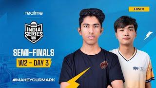 [HINDI] realme BGIS 2025 | SEMI FINALS - WEEK 02 | Day 3