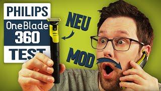 Philips OneBlade 360 Test ► Wie gut ist der NEUE 360…? Was ist ein MOD 360…? Und welcher ist besser?