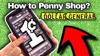 1¢  step-by-step, how to Penny Shop  Dollar General 