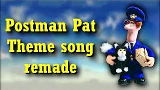 Postman Pat - Theme Song - A Thomas & Friends stylized (S1-2) cover (REMADE)