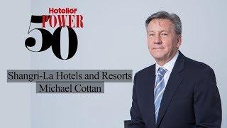 Power 50 2018: Shangri-La Hotels & Resorts | Michael Cottan