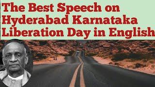 A Speech on Hyderabad Karnataka Liberation Day in English