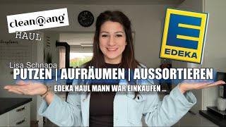 PUTZEN | AUFRÄUMEN | HAUL | EDEKA | CLEANGANG | KOCHEN | ALLTAG VLOG