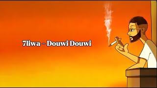 7LIWA - Douwi Douwi