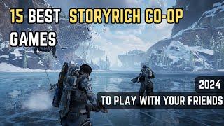 15 Best StoryRich Co-op Games To play with your friends | PS5, PC, Xbox | 2024 | No Commentary