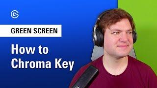 How to Chroma Key a Green Screen