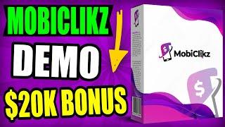 MobiClikz Review & Teaser  Mobi Clikz Review + $20,000 Bonus 