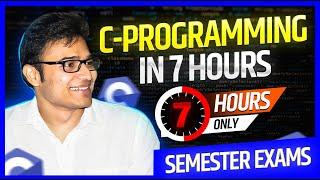 C-Programming in One Shot | Semester Exams Preparation | GATE Preparation | Ravindrababu Ravula