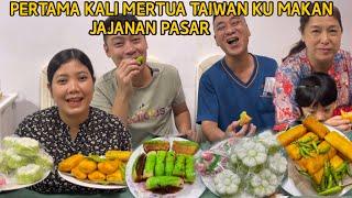 PERTAMA KALI MERTUA TAIWAN MAKAN JAJANAN PASAR DAPAT KIRIMAN SATU DUS