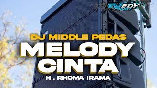 DJ MELODY CINTA PARTY BIKIN GELENG GELENG  MIDDLE PEDAS 2025