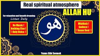 ALLAH HU Dhikr, Listen & Feel Relax, Vocals Only, Sufi Dhikr, Dhikr Hu