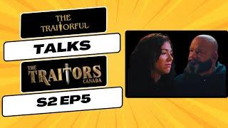Quick Take On The Traitors Canada S2 Ep5
