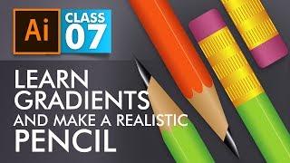 Adobe Illustrator Training - Class 7- Learn Gradients and Create Realistic Pencil