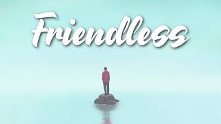 Nathan Wagner - Friendless