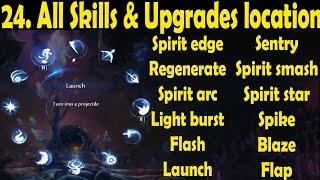 All 12 skill and 5 Skill upgrades and their map location, ori & will of wisp