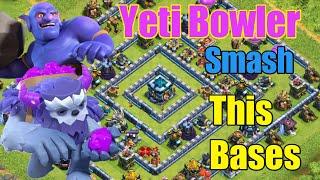 Th13 Yeti + Bowler Smash legend league attacks 2020 March! Town Hall13 Yeti Bowler Smash Strategy!