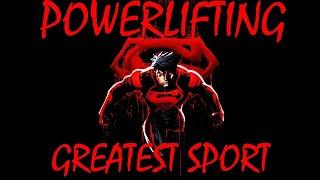 GREATEST SPORT - Powerlifting Motivation