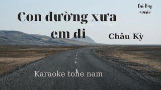 Con đường xưa em đi | karaoke tone nam | Cùi bắp music