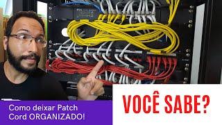 ORGANIZANDO PATCH CORD NA GUIA HORIZONTAL | CABEAMENTO ESTRUTURADO