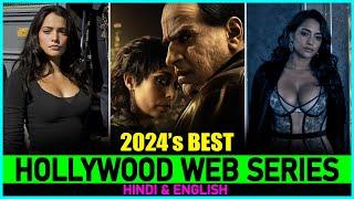 Top 10 Best Hollywood WEB SERIES of 2024 In Hindi & Eng