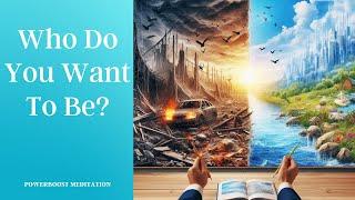 Who Do You Want To Be? with Ananta: Powerboost Meditation