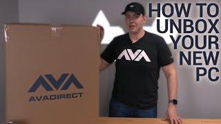 AVADirect Custom Computers | Unboxing your new custom PC