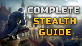 The Final Stealth Guide You'll Watch For AC Unity
