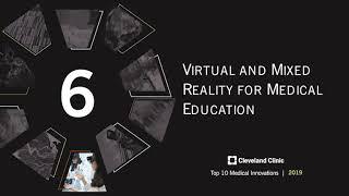 Virtual and Mixed Reality for Medical Education