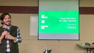 Joel Williams - Plant Nutrition & Foliar Feeding (Video 1 of 2)