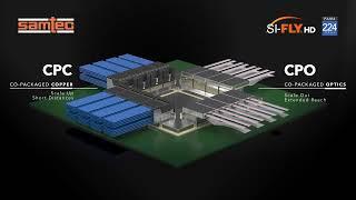 Samtec Si-Fly® HD CPX Co-Packaged Copper & Optics Solution
