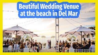 L Auberge Del Mar – San Diego Wedding Venues