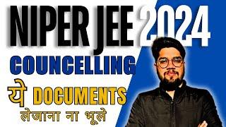 NIPER 2024 | List Of Important Documents | Check Complete Details