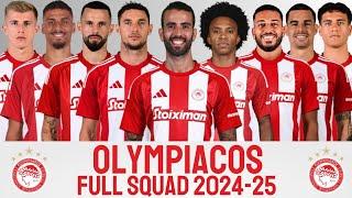 OLYMPIACOS PIRAEUS FULL SQUAD 2024-25 WITH SERGIO OLIVEIRA & WILLIAN | OLYMPIACOS FC 2024-25