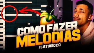 COMO FAZER MELODIAS INCRÍVEIS SEM TEORIA MUSICAL | FL STUDIO