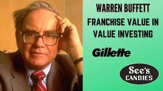 What Is A Franchise Value In Value Investing ? - Warren Buffett