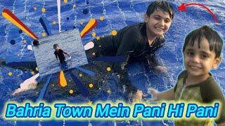 Water Activities in BAHRIA Town Karachi | BAHRIA Town main Pani hi Pani #bahriatownkarachi