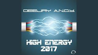 High Energy 2017 (Alex M. Remix)