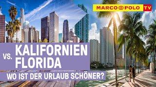 KALIFORNIEN vs. FLORIDA - Amerikanische Traumreiseziele im Vergleich