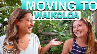 From California to Waikoloa: Moving to The Big Island of Hawaii