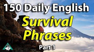 150 Must Know English Daily Survival Phrases Part 1 - Beginner English Speaking Practice