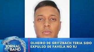 Caso Gritzbach: suspeito teria sido expulso de favela onde queria se esconder no RJ | Jornal da Band