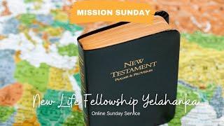 Mission Sunday | English Service | New Life Fellowship Yelahanka