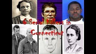 6 Serial Killers in Connecticut